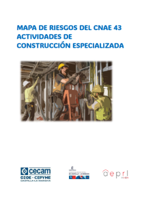 Lee más sobre el artículo Mapa del riesgos del CNAE 43 – Actividades de construcción especializada
